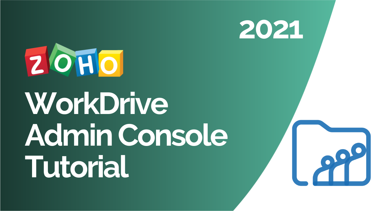 Zoho Workdrive Admin Console Tutorial Zenatta Consulting