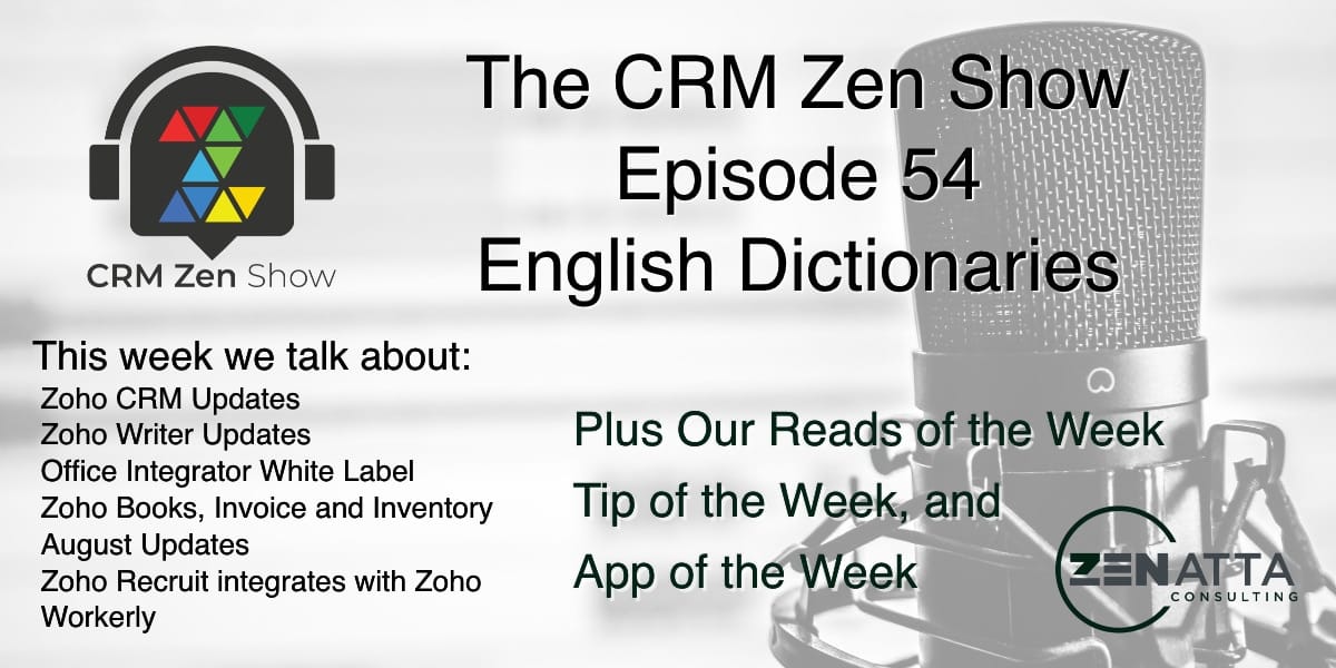The CRM Zen Show - Episode 54 - English Dictionaries - CRM Zen Show -  - Episode 54