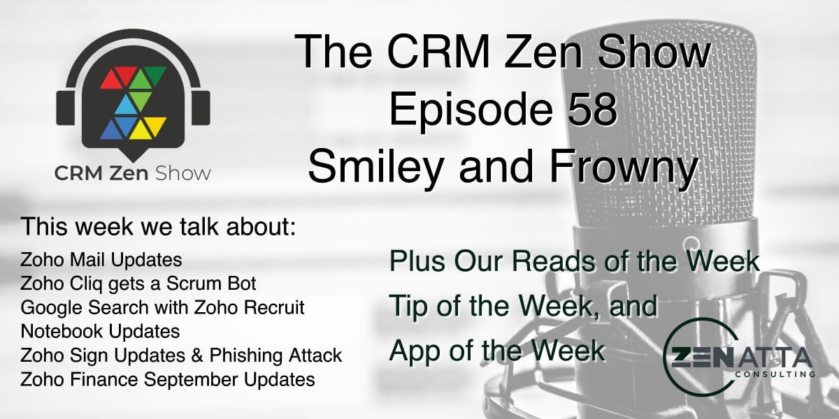 The CRM Zen Show – Episode 58 – Smiley and Frowny - CRM Zen Show -  - Episode 58