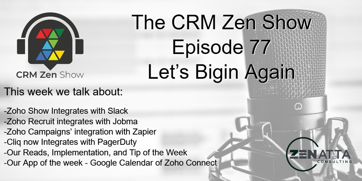 CRM Zen Show Episode 77