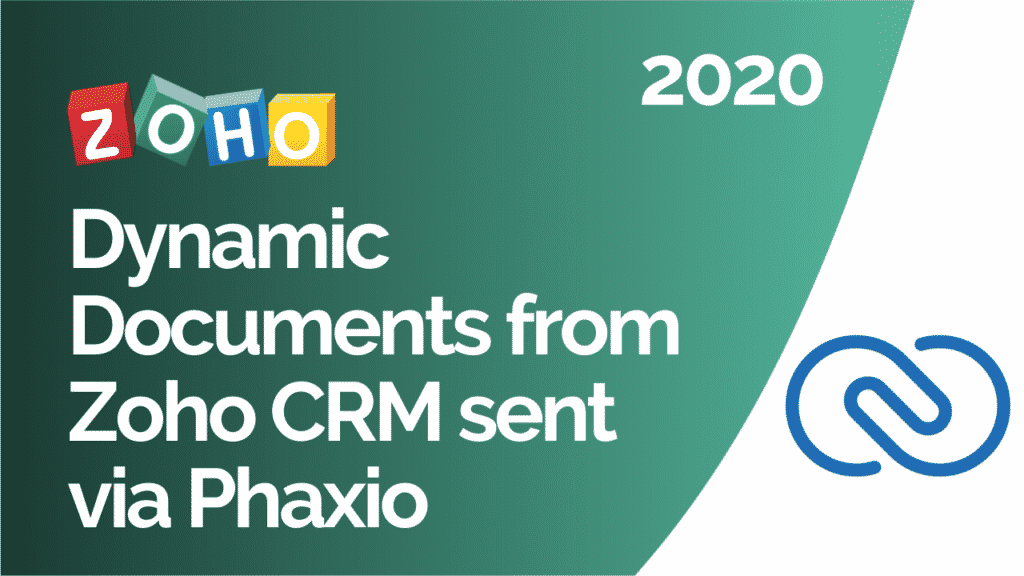 Dynamic Documents from Zoho CRM sent via Phaxio 2020