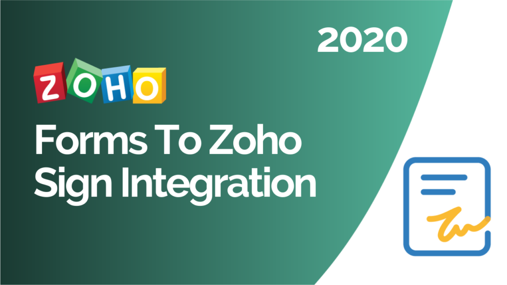 Zoho Forms To Zoho Sign Integration 2020
