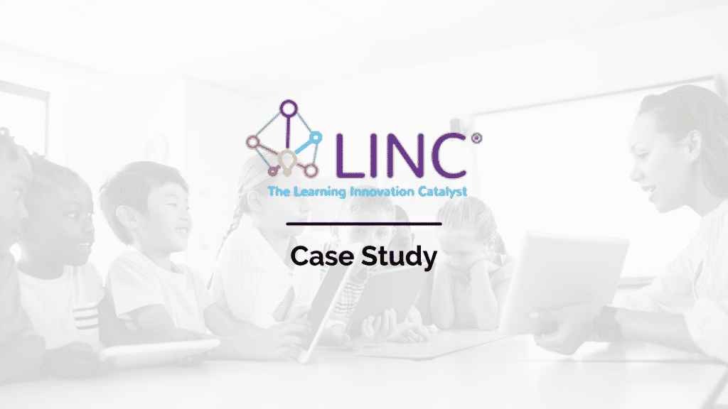 Learning Innovation Catalyst Case Study