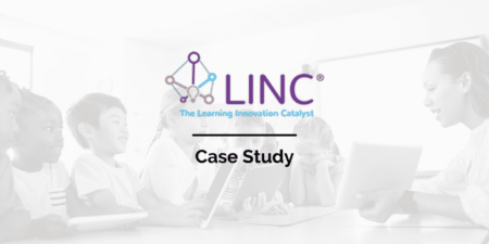 Learning Innovation Catalyst Case Study