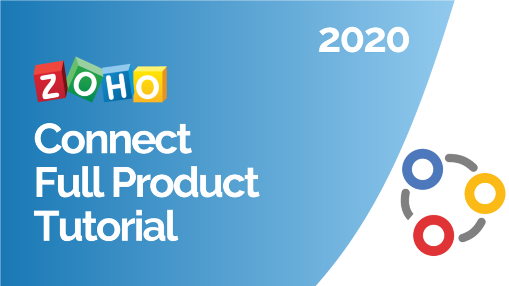 Zoho Connect Full Product Tutorial 2020