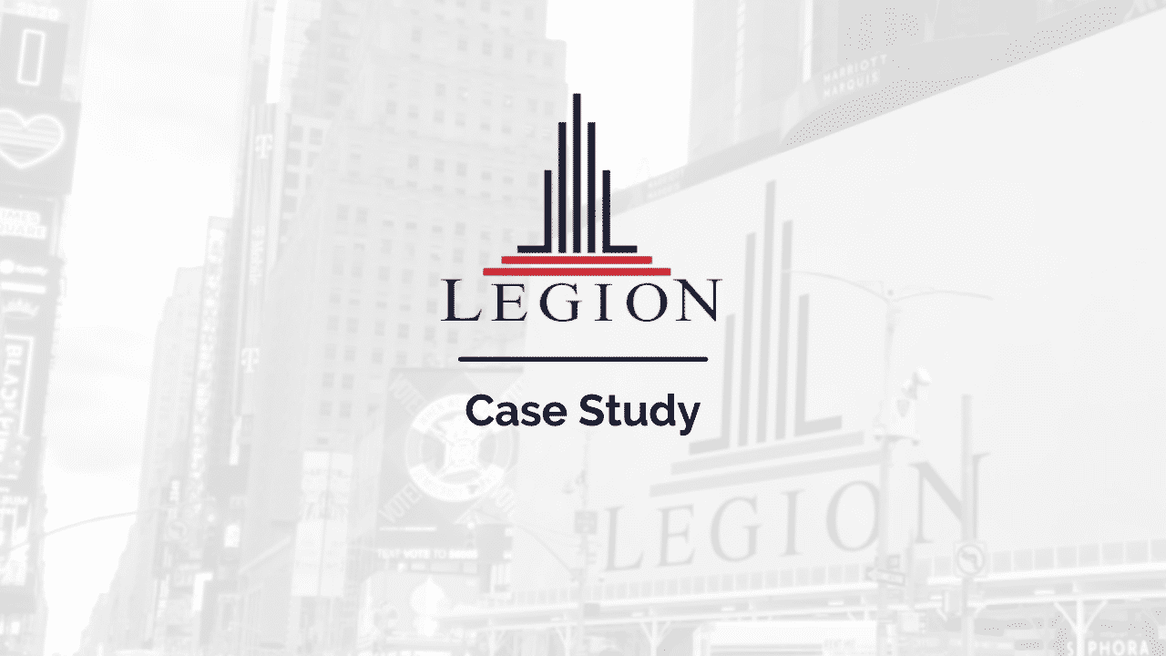 Legion Capital Case Study