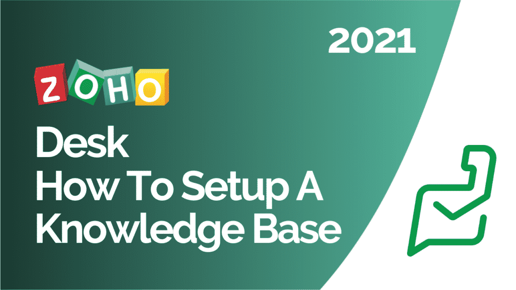 Zoho Desk How To Setup A Knowledge Base