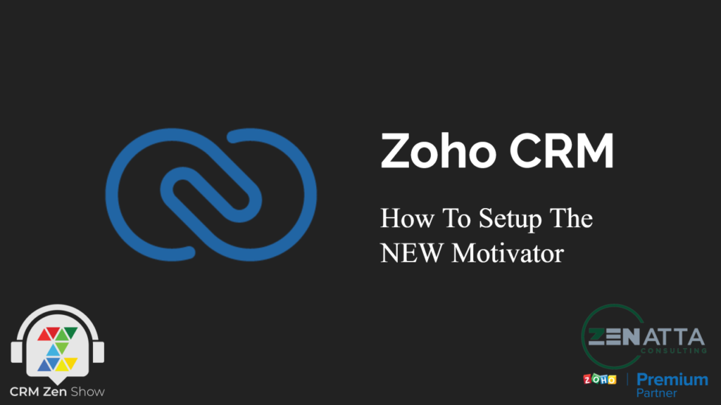 Motivator for Zoho CRM Released