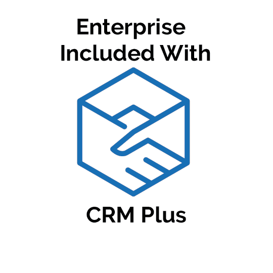 Enterprise Included with CRM Plus