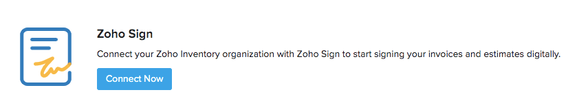 Zoho Sign integration for Zoho Inventory