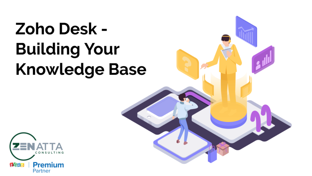 Zoho Desk - Building Your Knowledge Base