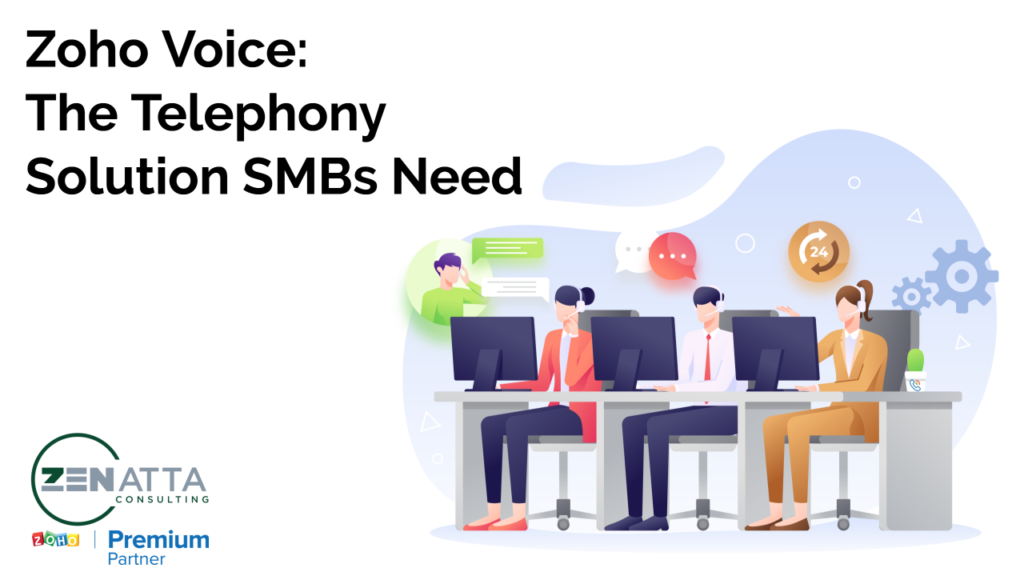 Zoho Voice_ The Telephony Solution SMBs Need
