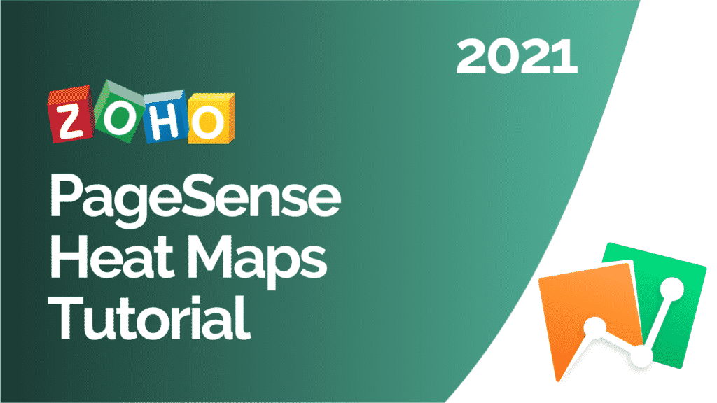Zoho PageSense Heat Maps Tutorial 2021