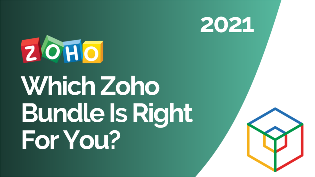 Which Zoho Bundle is right for you 2021