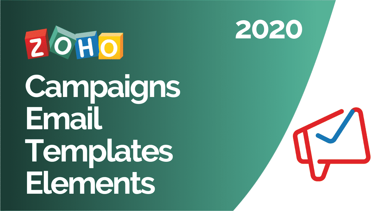 Zoho Campaigns Mailing Template Overview - Zenatta Consulting