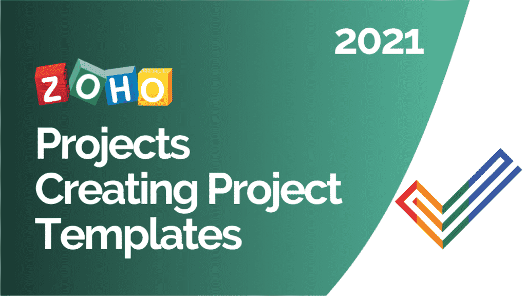 Zoho Projects templates 2021
