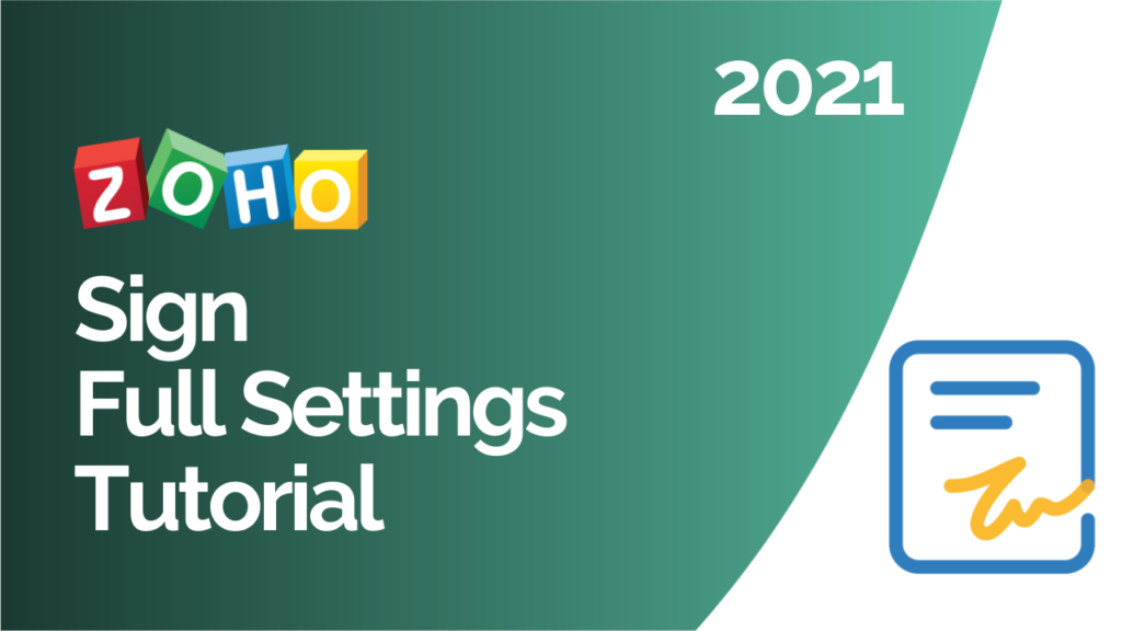 Zoho Sign Full Settings Tutorial