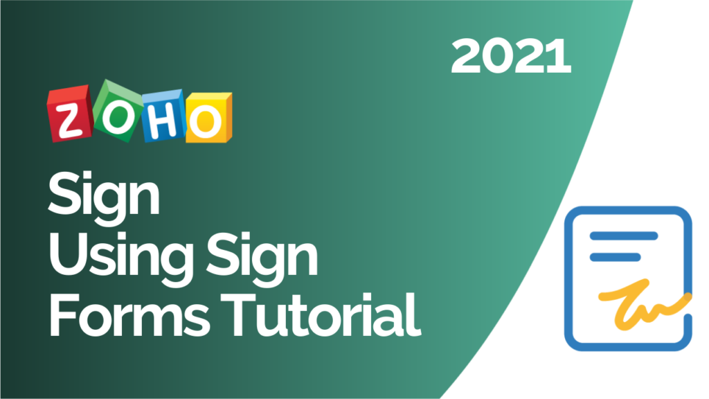 Zoho Sign Using Sign Forms Tutorial 2021