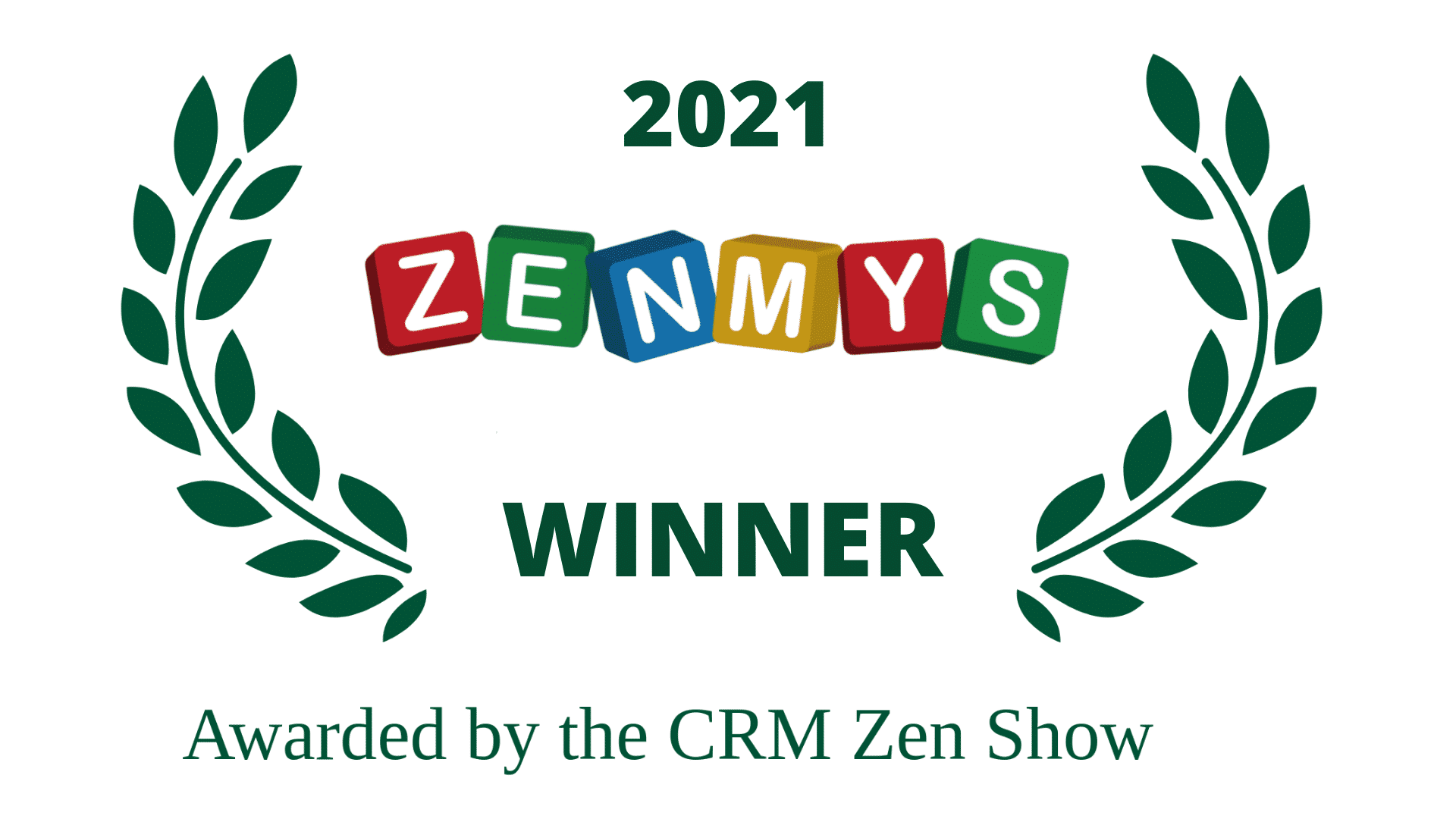 2021 zenmys winner awarded by the CRM Zen Show