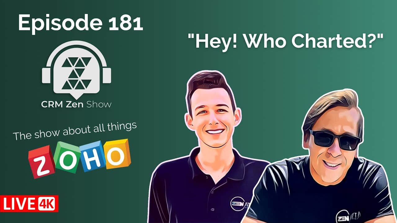 episode 181 of the CRM Zen Show titled "hey! who charted?"