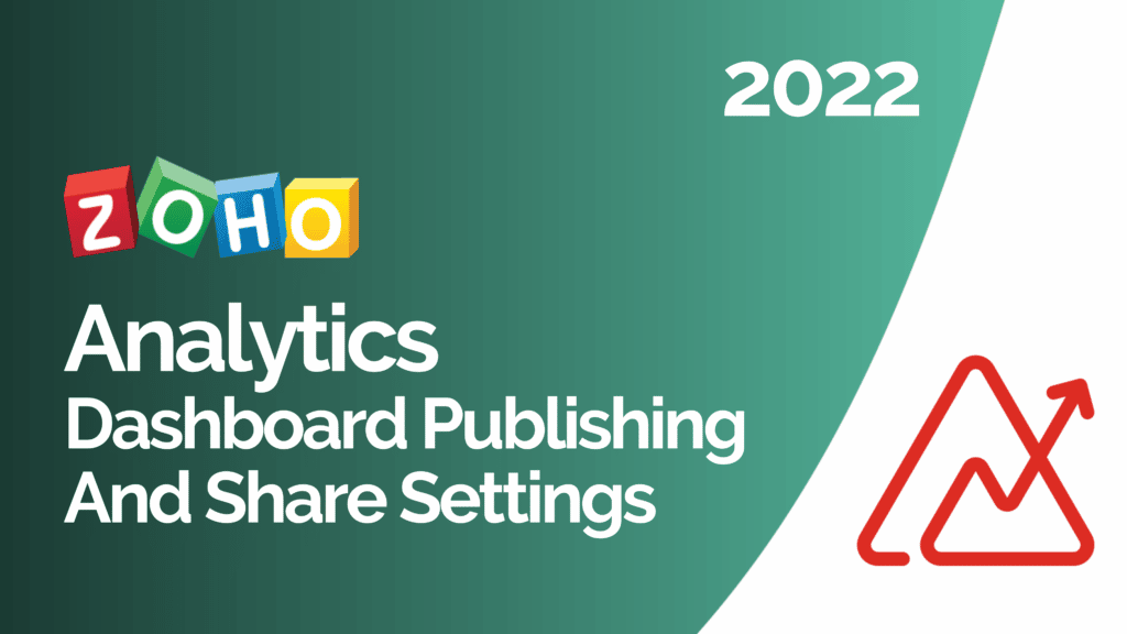 Zoho Analytics Dashboard Publishing And Share Settings
