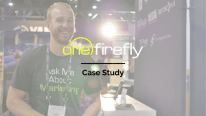 One Firefly - Case Study - Case Study -  - One Firefly Case Study - One Firefly