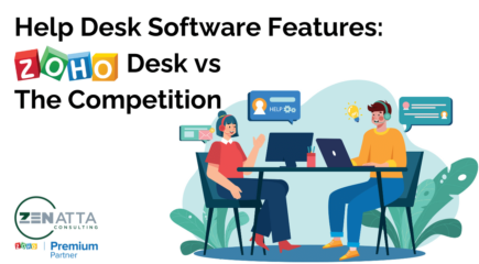 Help Desk Software Features: Zoho Desk vs Zendesk vs FreshDesk