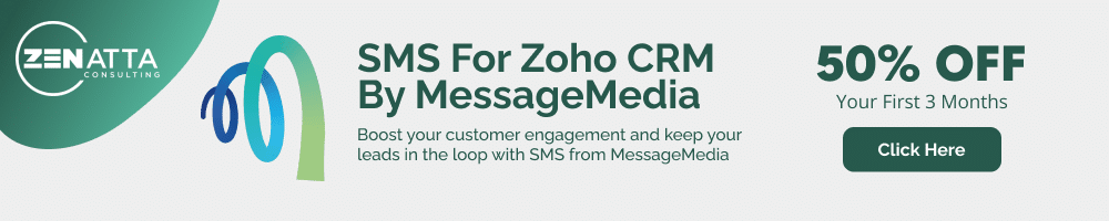 SMS For Zoho CRM by MessageMedia ad banner with 50% off the first three months special