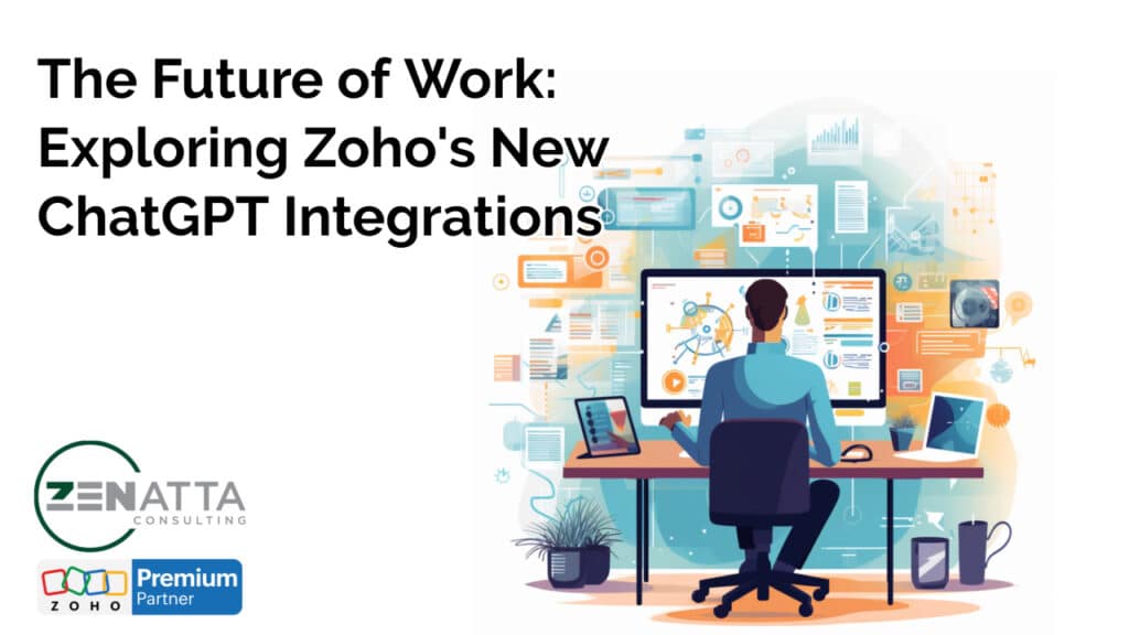 The Future of Work: Exploring Zoho's New ChatGPT Integrations - Analytics -  - chatgptintegrations