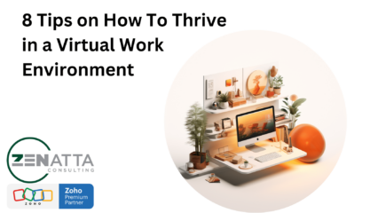 8 Tips on How To Thrive in a Virtual Work Environment