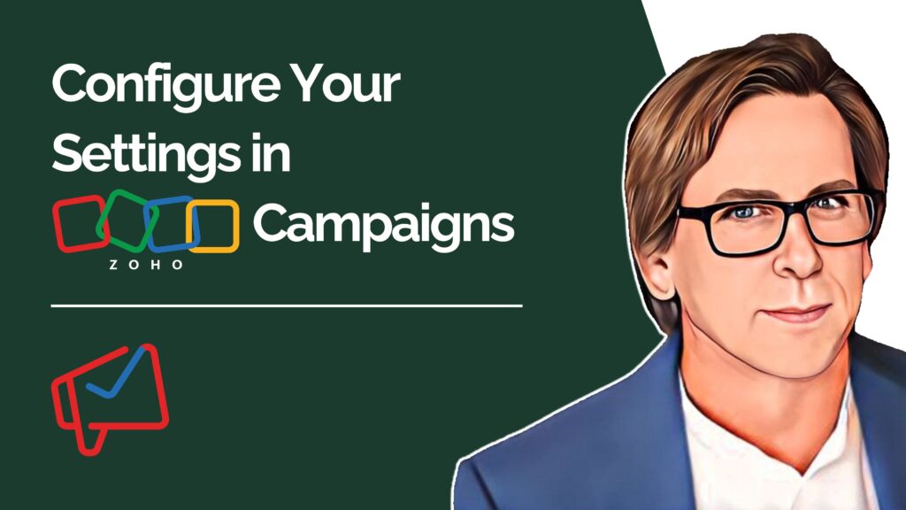 Configure Your Settings in Zoho Campaigns youtube video thumbnail
