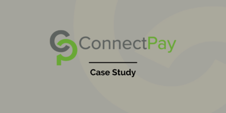 Connect Pay USA - Case Study - Case Study -  - ConnectPayUSA