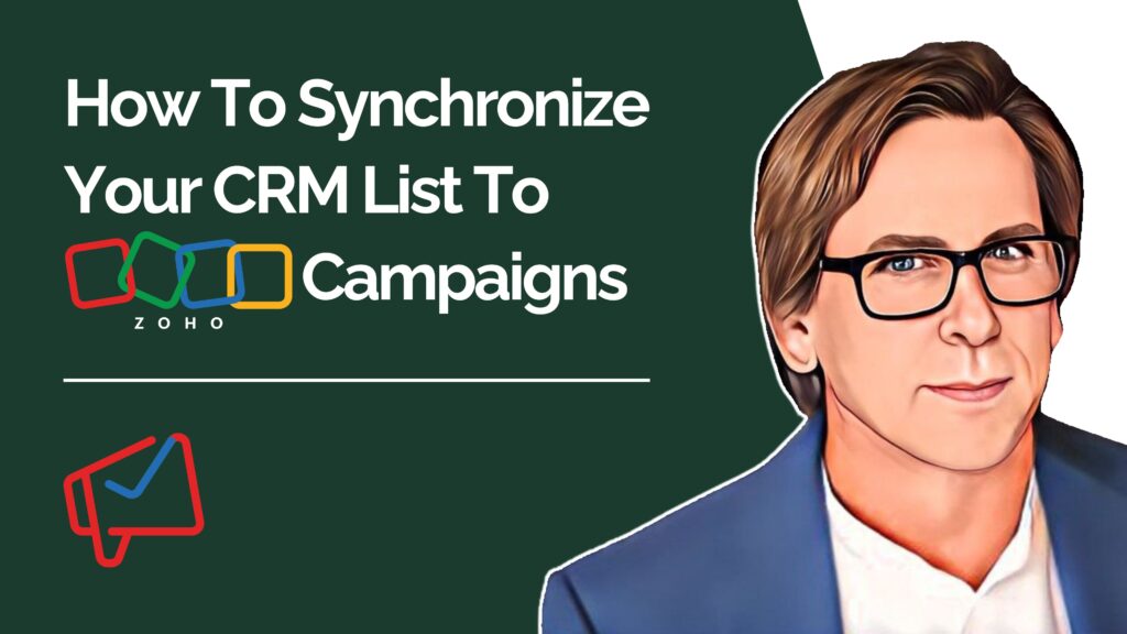 How To Synchronize Your CRM List To Zoho Campaigns youtube video thumbnail