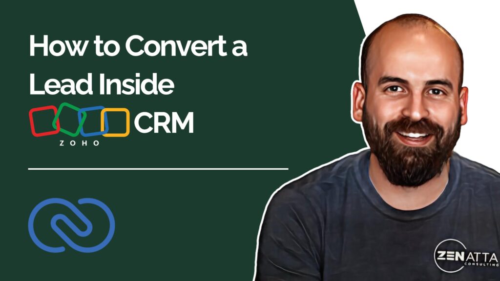 How to Convert a Lead Inside Zoho CRM youtube video thumbnail