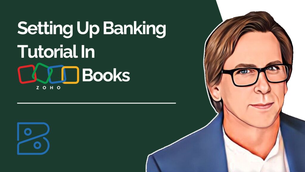 Setting Up Banking Tutorial In Zoho Books youtube video thumbnail