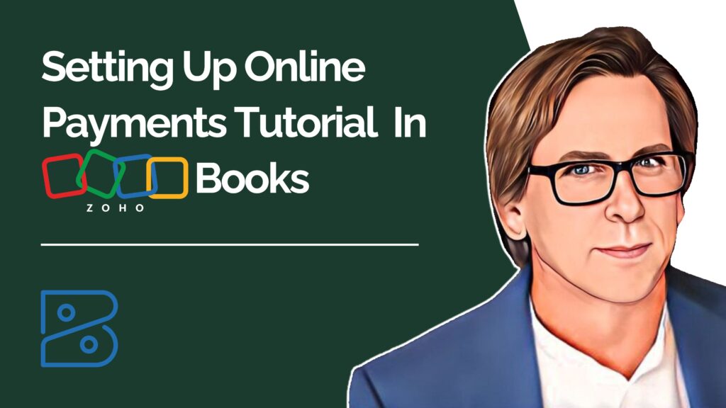Setting Up Online Payments Tutorial In Zoho Books youtube video thumbnail