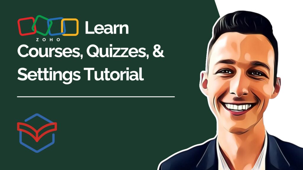 Zoho Learn Courses, Quizzes, & Settings Tutorial youtube video thumbnail