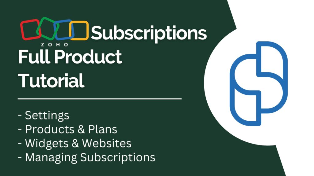 Zoho Subscriptions Full Product Tutorial youtube video thumbnail