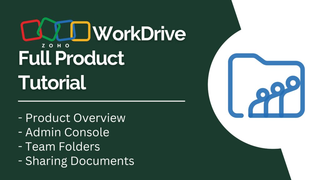 Zoho WorkDrive Full Product Tutorial youtube video thumbnail