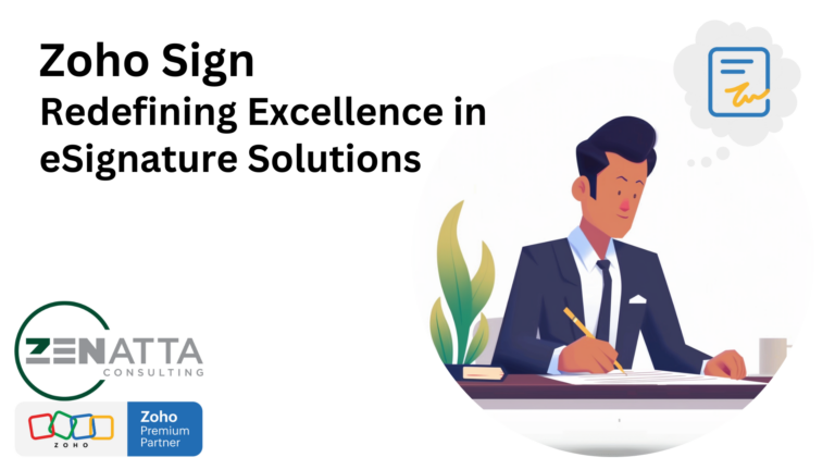 Zoho Sign: Redefining Excellence in eSignature Solutions - Blog -  - ZohoSignBlog - Zoho Sign eSignature