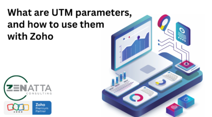 What are UTM parameters, and how to use them with Zoho