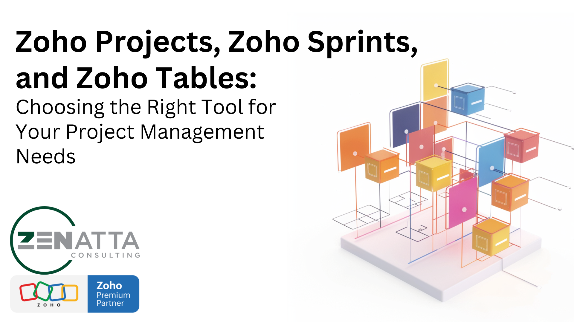 Zoho Projects, Zoho Sprints, and Zoho Tables: Choosing the Right Tool ...