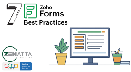 7 Zoho Forms Best Practices