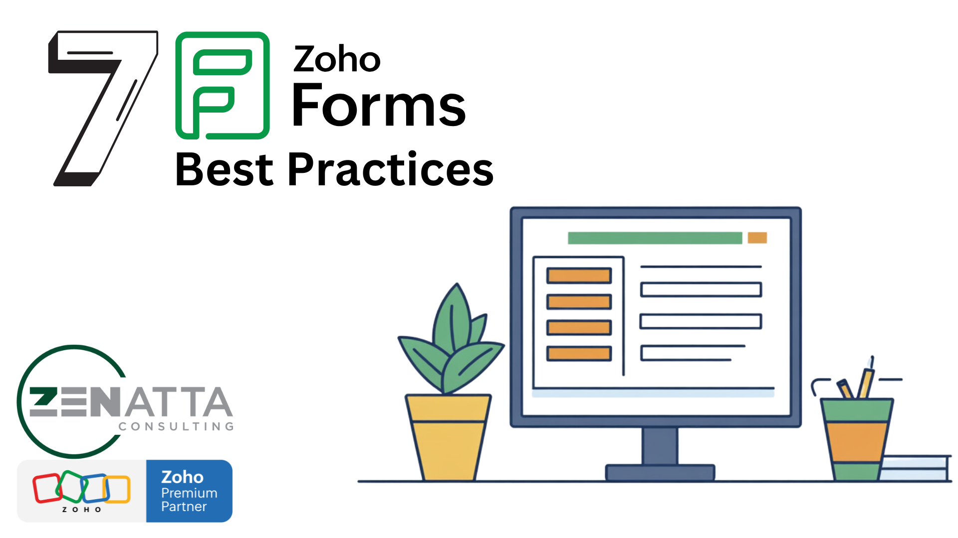 7 Zoho Forms Best Practices