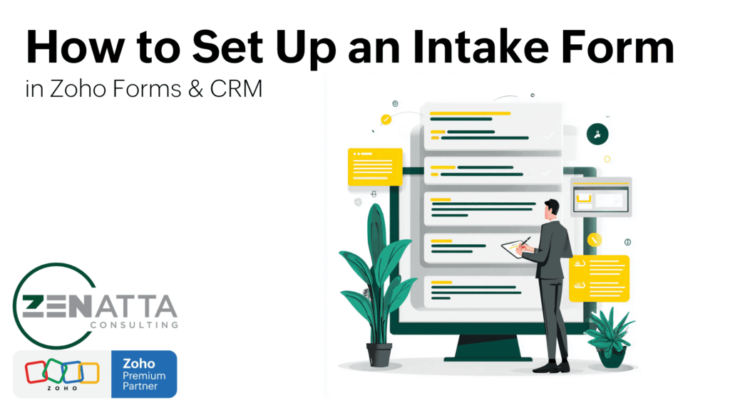 How to Set Up a Zoho Forms Intake Form and Connect It to Zoho CRM - Uncategorized -  - formsgrpahic - Zoho Forms Intake Form