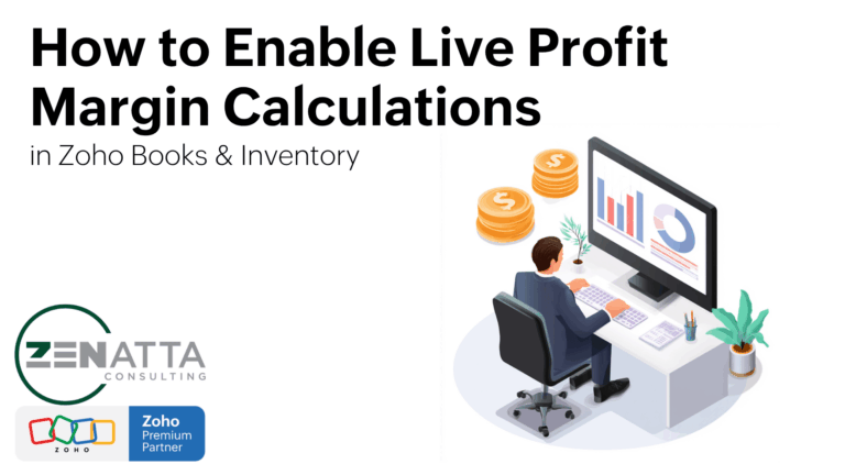 How to Enable Live Profit Margin Calculations in Zoho Inventory and Zoho Books - Uncategorized -  - ProfitMargins