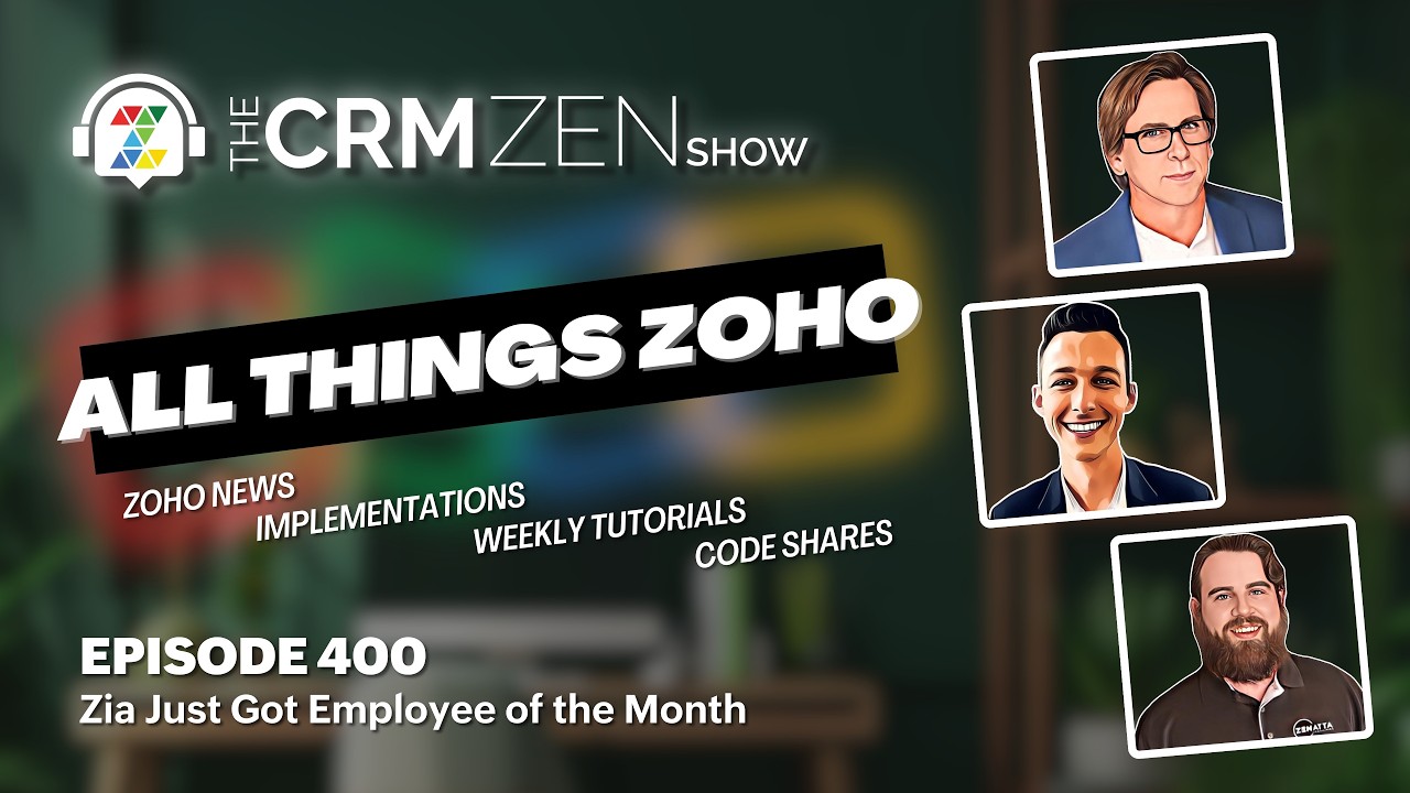 The CRM Zen Show Episode 400 - Zia Just Got Employee Of The Month - Uncategorized -  - episode-400