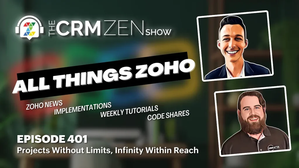 The CRM Zen Show Episode 401 - Projects Without Limits, Infinity Within Reach - Uncategorized -  - episode-401