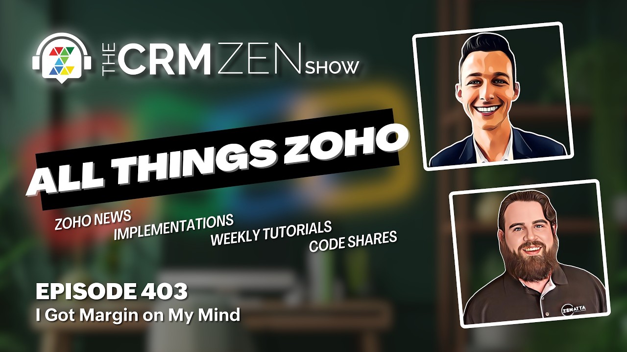 The CRM Zen Show Episode 403 - I Got Margin On My Mind - Uncategorized -  - episode-403