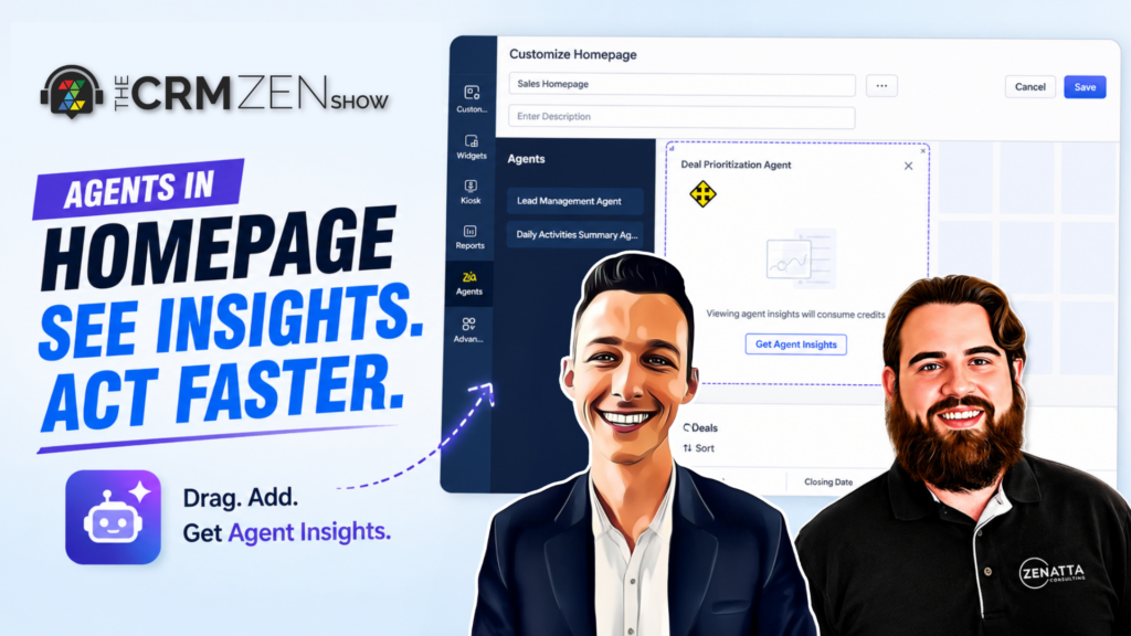The CRM Zen Show Episode 413 - Your AI Agents Are Moving In - CRM Zen Show -  - ep413 thumbnail light 2